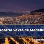 Notaría Sexta de Medellín