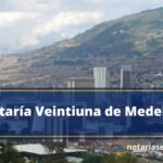 Notaría Veintiuna de Medellín