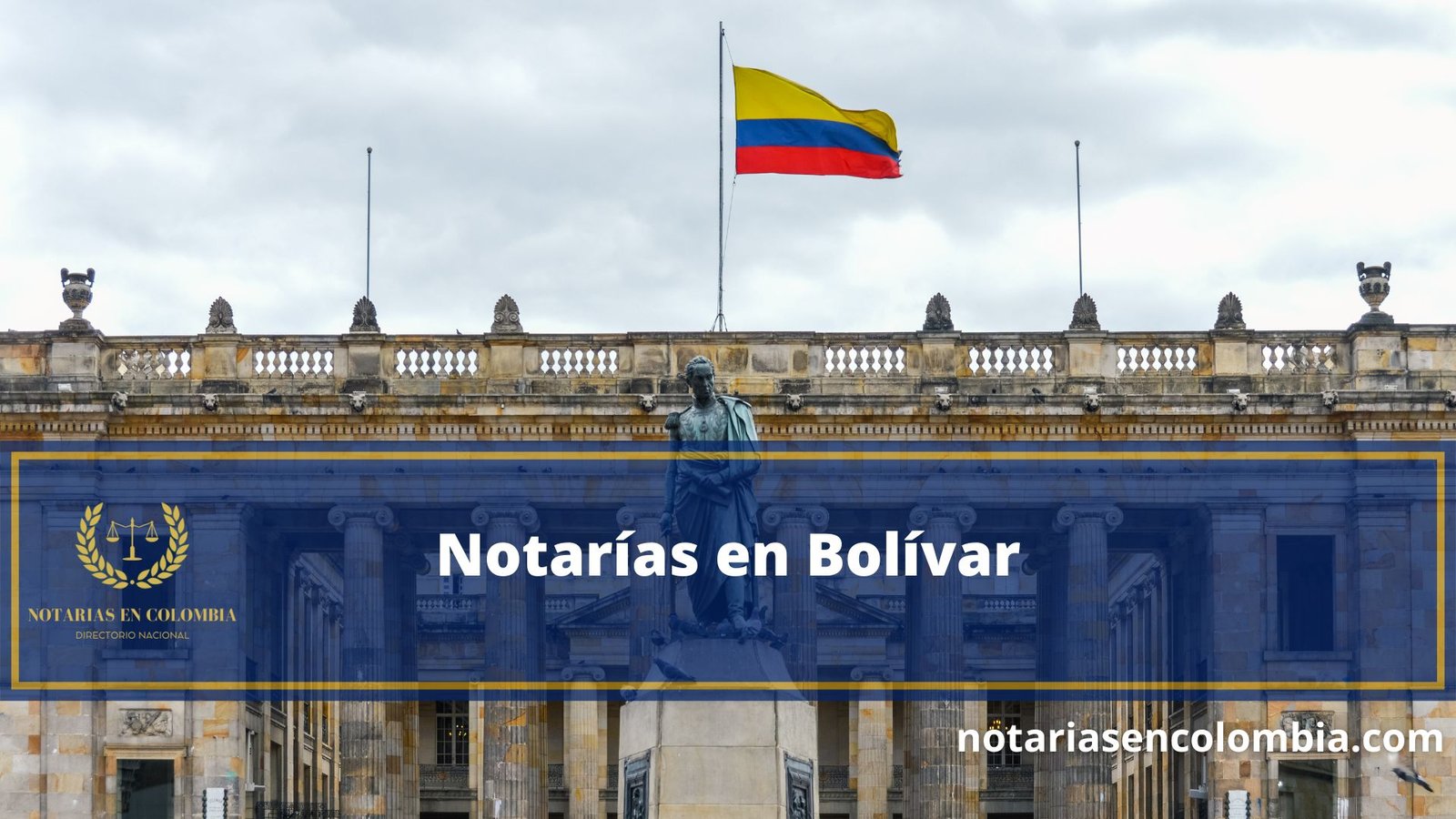 Notarías en Bolívar