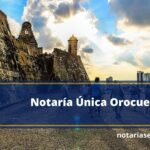Notaría Única Orocue