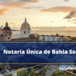 Notaría Única de Bahia Solano