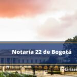 Notaría 22 de Bogotá