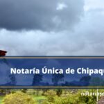 Notaría Única Chipaque