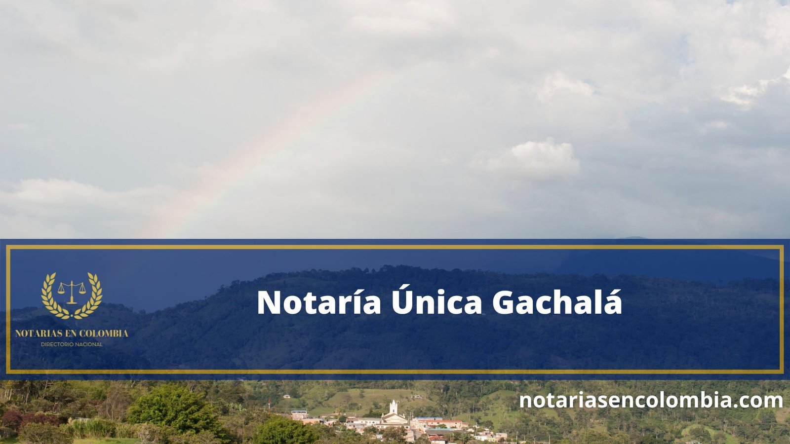 Notaría Única Gachalá