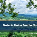 Notaría Única Pueblo Nuevo