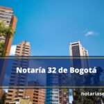 Notaría 32 de Bogotá