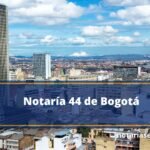 Notaría 44 de Bogotá