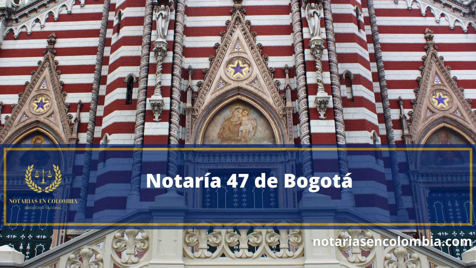 Notaría 47 de Bogotá
