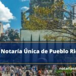 Notaría Única de Pueblo Rico