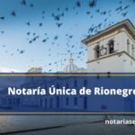 Notaría Única de Rionegro